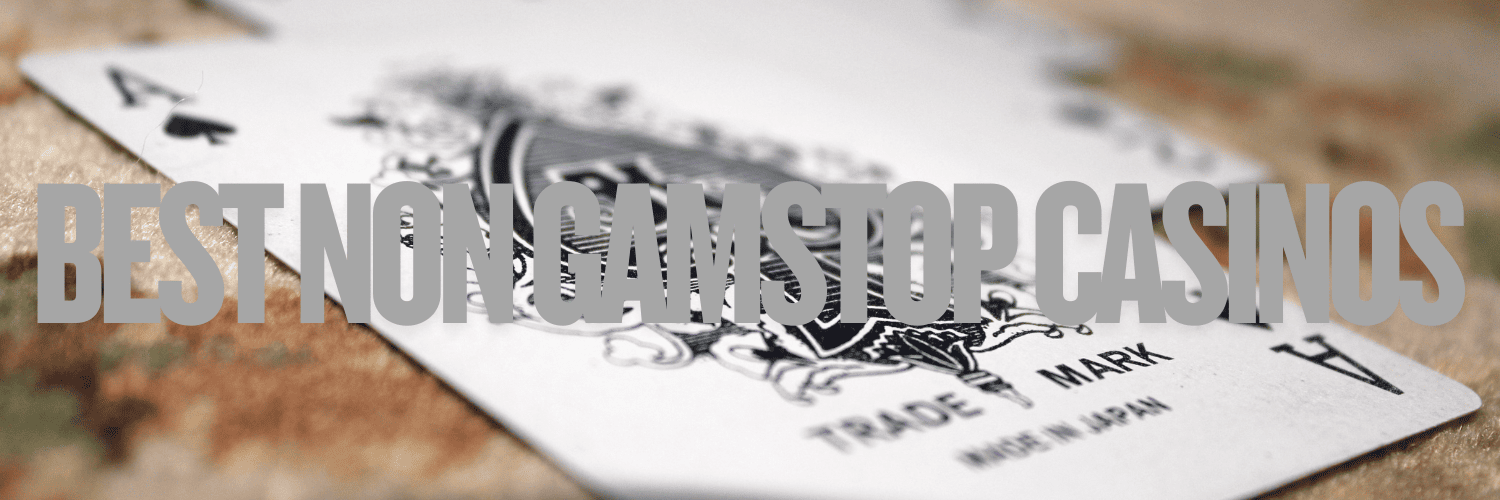 Explore Online Casinos Not Part of GamStop