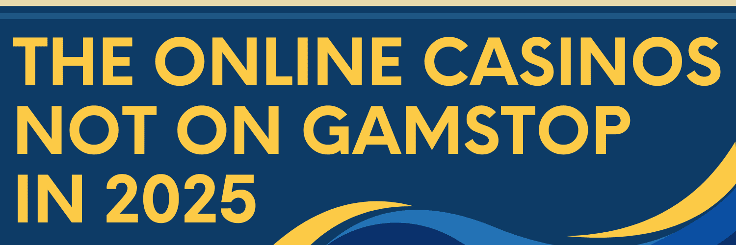 Exploring Casinos Not Part of GamStop Your Guide to Alternative Gambling Options Exploring Casinos Not Part of GamStop Your Guide to Alternative Gambling Options