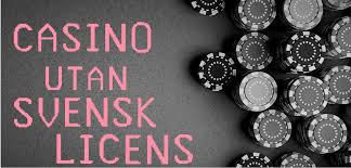 Casino utan svensk licens minsta insättning och fördelar -479960231