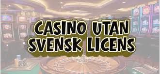 Casinon Utan Svensk Licens En Guid till En Spännande Spelvärld