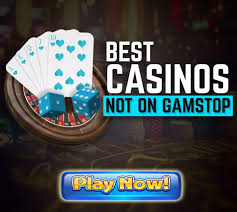 Discover Casino Sites Not with GamStop for Unrestricted Gaming