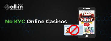 No KYC Casino The Future of Online Gaming