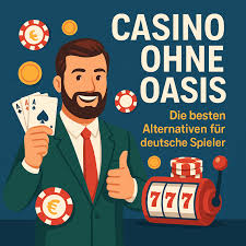 Die besten Online Casinos ohne OASIS Sicher und anonym spielen
