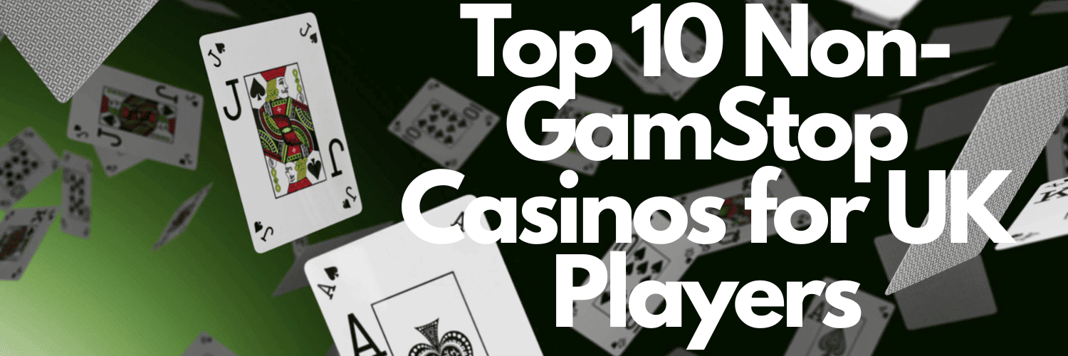 Explore Non-GamStop Casinos in the UK Your Ultimate Guide