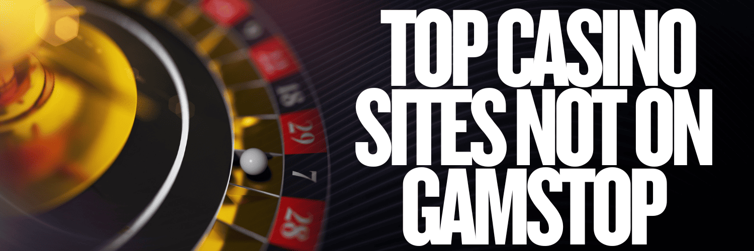 Explore Non-GamStop Casinos in the UK Your Ultimate Guide