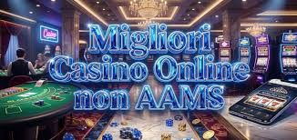 Casinò Online Non AAMS Le Migliori Opzioni per Giocatori Intelligenti