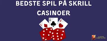 Skrill Casino Din Guide til Hurtige og Sikre Indskud