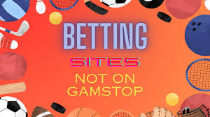 The Rise of Non GamStop Bookmakers Alternatives for Bettors