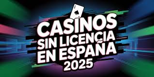 Casinos Sin Licencia en España Un Mundo Oculto de Apuestas